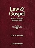 Law & Gospel: How to Read and Apply the Bible