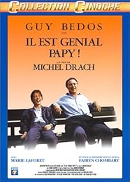 Il Est Génial Papy !