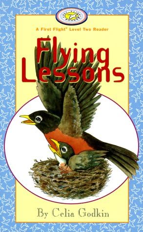 Flying Lessons (First Flight Level 2) Paperback – Picture Book, January 15, 1999