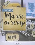 Ma vie en scrap by 