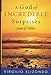 A God of Incredible Surprises: Jesus of Galilee (Celebrating Faith: Explorations in Latino Spirituality and Theology)