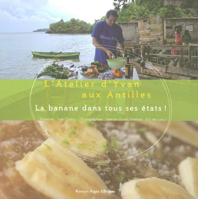 La  banane dans tous ses états !