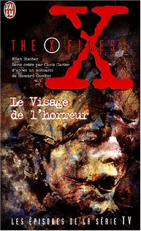 Le  visage de l'horreur