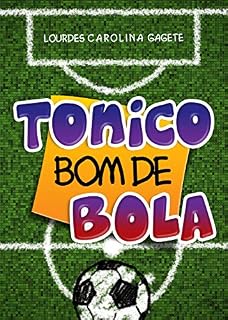 Livro Tonico bom de bola
