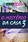 Livro O Mistério da Casa 3