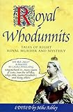 "Royal Whodunnits" av Michael Ashley