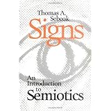 Signs: An Introduction to Semiotics