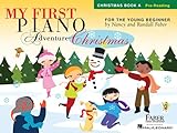 My First Piano Adventure Christmas - Book A: Pre-Reading by 