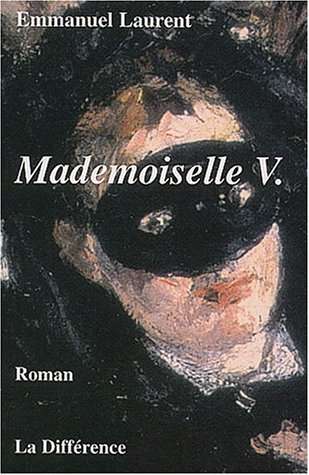 Mademoiselle V.: journal d'une insouciante