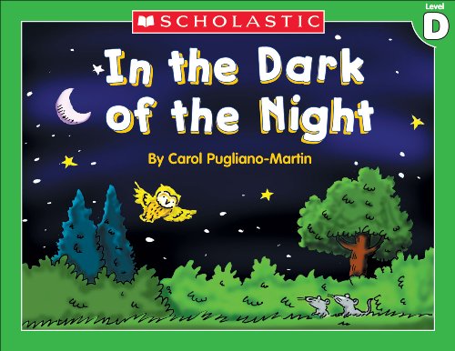 Little Leveled Readers: In The Dark Of The Night (Level D)
