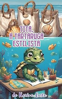 Livro Tita, a tartaruga estilista