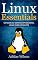 Livro Linux Essentials: um guia do sistema operacional Linux para iniciantes