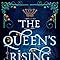 The Queen’s Rising (The Queen’s Rising, Book 1): Amazon.co.uk: Ross ...