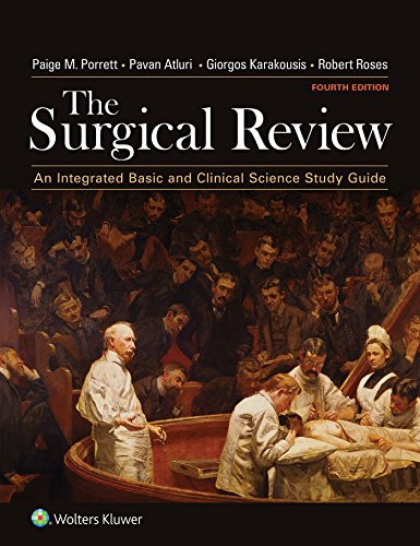 The Surgical Review: An Integrated Basic and Clinical Science Study Guide - //medicalbooks.filipinodoctors.org