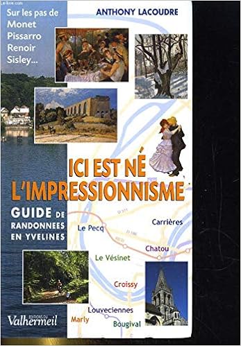 Amazon Fr Ici Est Ne L Impressionnisme Lacoudre Anthony Livres