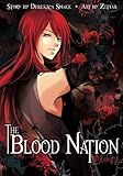 The Blood Nation: Volume 1