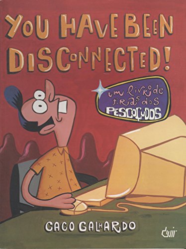 Livro Os Pescoçudos. You Have Been Disconnected!