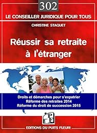 Réussir sa retraite à l'étranger