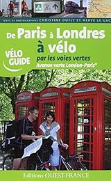 De Paris à Londres à vélo par les voies vertes