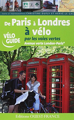 De Paris à Londres à vélo par les voies vertes