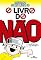 Livro O livro do não (Coleção Menino Maluquinho)