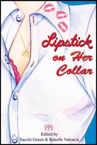 Lipstick on Her Collar and Other Tales of Lesbian Lust by 