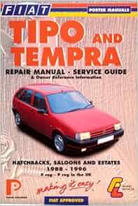 Fiat Tipo and Tempra 1988-96 (Porter Manuals): Porter Manuals: 9781899238248: Amazon.com: Books