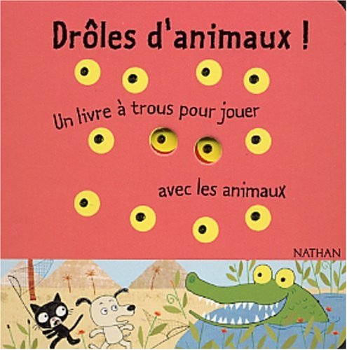 Drôles d'animaux !