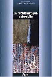La  problématique paternelle