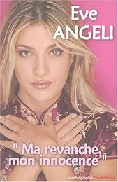Ma revanche, mon innocence