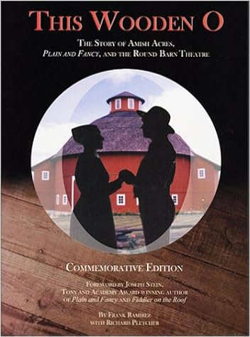 This Wooden O The Story Of Amish Acres Plain And Fancy And