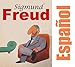 Sigmund Freud: Español (Spanish Edition) by Marco Bonafede, Lilia Carlota Lorenzo