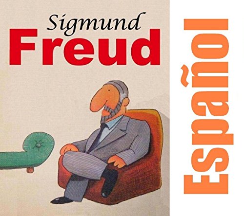 Sigmund Freud: Español (Spanish Edition) by Marco Bonafede