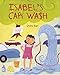 Isabel's Car Wash (Money Tales)