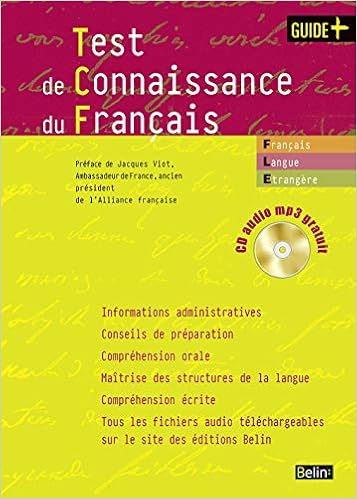 Amazon Com Test De Connaissance Du Francais Guide French Edition 9782701144498 Boursin Jean Louis Books