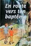 En route vers ton baptême by 