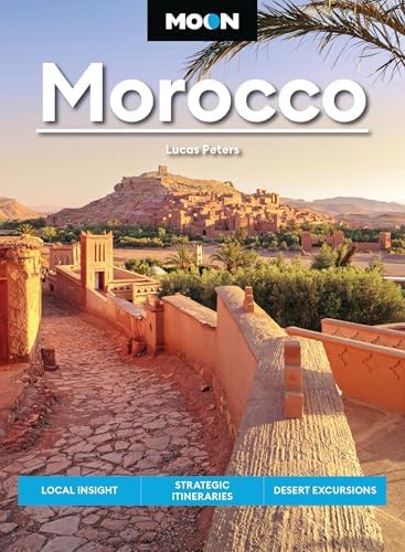 Moon Morocco (Travel Guide): Peters, Lucas: 9781640491335: Amazon