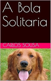 Livro A Bola Solitaria