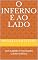 Livro O INFERNO É AO LADO: Um rápido e excitante conto erótico