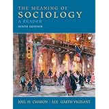 Meaning of Sociology, The: A Reader