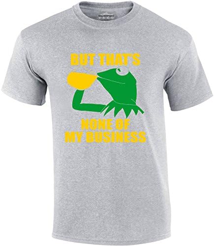 Custom But That's None of My Business Kermit Meme T-Shirt (Unisex, Youth/Adult) - Add Your Custom Text Gray