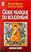 Guide pratique du bouddhisme by 