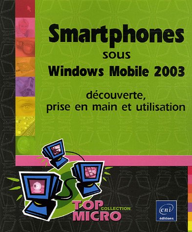 Smartphones sous Windows mobile 2003