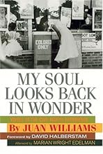 My Soul Looks Back in Wonder: Voices of the Civil Rights Experience (AARP®)