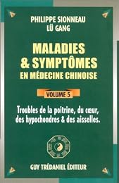 Maladies et symptômes en médecine chinoise