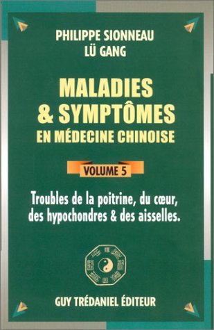 Maladies et symptômes en médecine chinoise