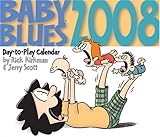 Baby Blues: 2008 Day-to-Day Calendar by 