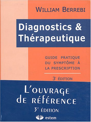 Diagnostics et thérapeutique