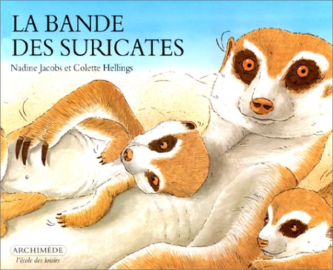 La  bande des suricates