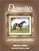 Dynasties; Great Thoroughbred Stallions by